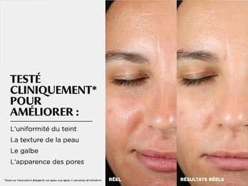 Teste cliniquement* pour ameliorer : L'uniformite du teint / La texture de la peau / Le galbe / L'apparence des pores *Base sur l'evaluation d'experts sur peau nue apres 4 semaines d'utilisation.