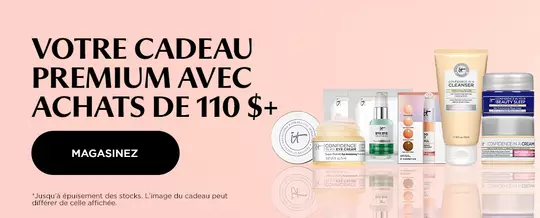 VOTRE CADEAU PREMIUM AVEC ACHATS DE 110 $+